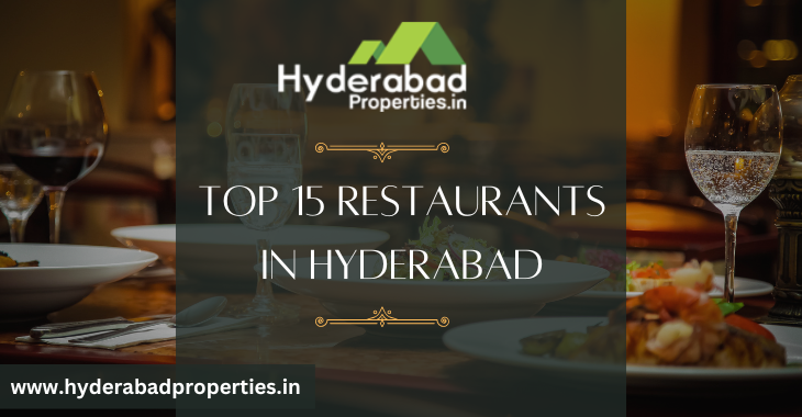Top 15 Restaurants in Hyderabad